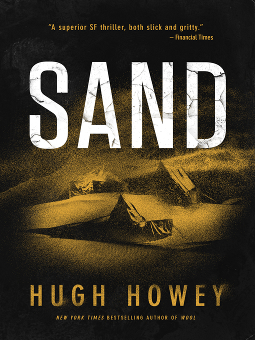 Title details for Sand by Hugh Howey - Available